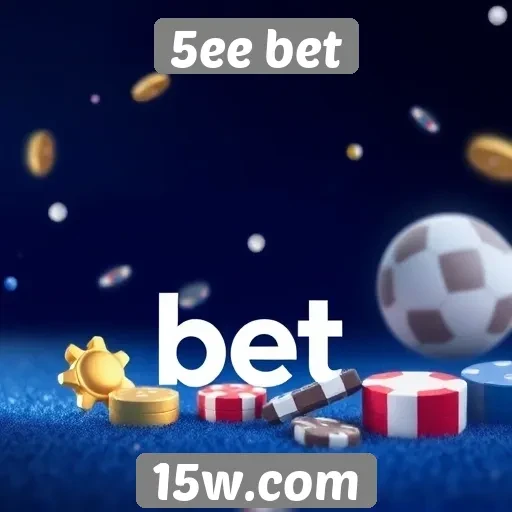 Ofertas de bônus no 5ee bet para novos usuários